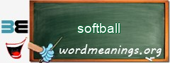 WordMeaning blackboard for softball